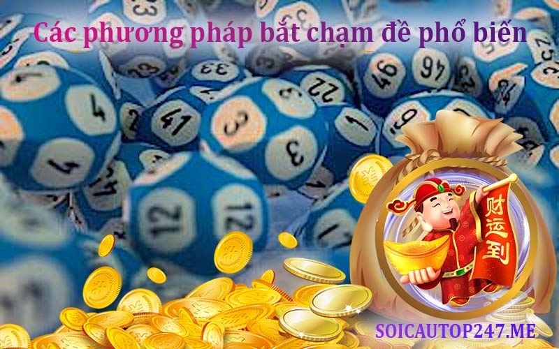 cac-phuong-phap-bat-cham-de-pho-bien