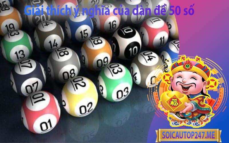 giai-thich-y-nghia-cua-dan-de-50-so