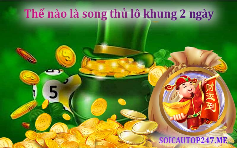 the-nao-la-song-thu-lo-khung-2-ngay